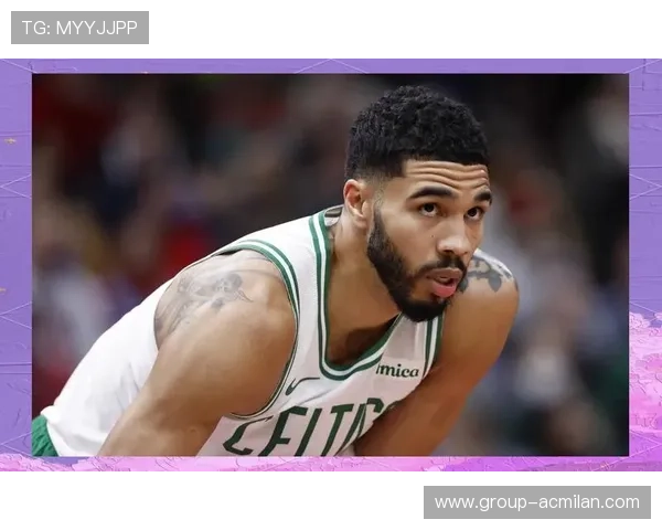 凯尔特人塔图姆爆发砍下30分,连续拉开分差 凯尔特人塔图姆爆发砍下30分,连续拉开分差